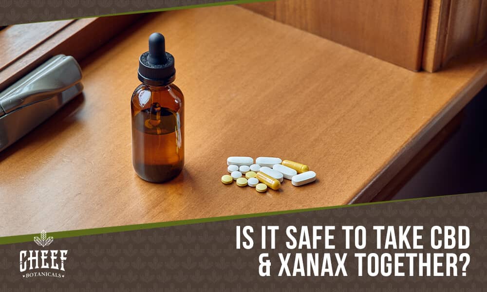CBD oil and Xanax