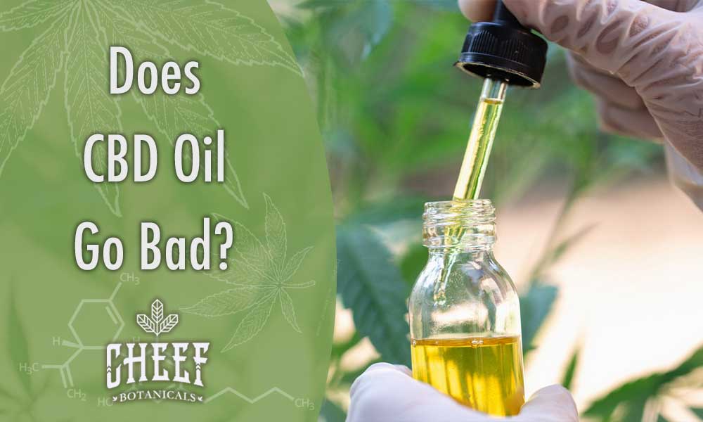 does cbd oil go bad