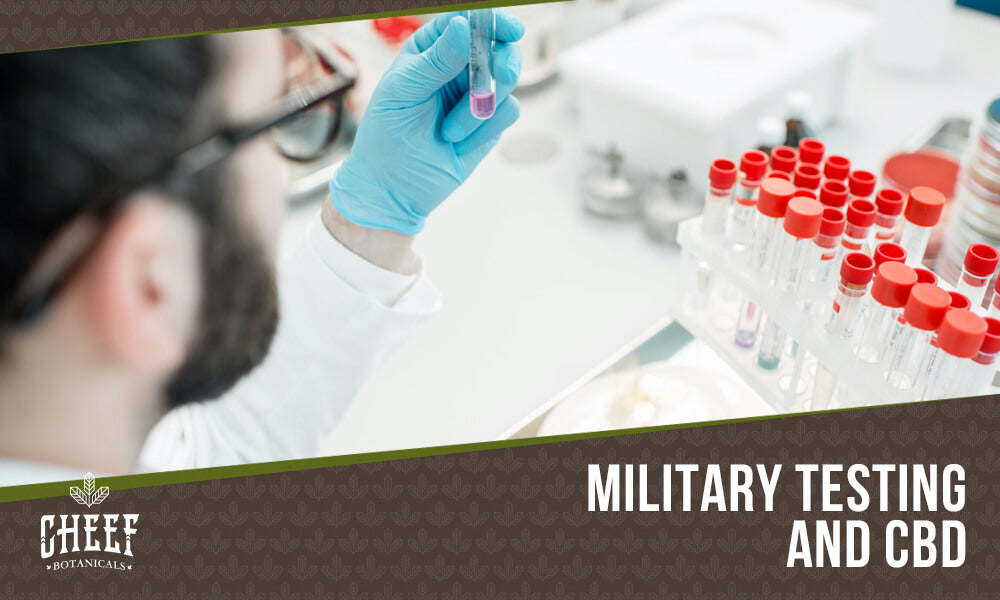does the military test for cbd