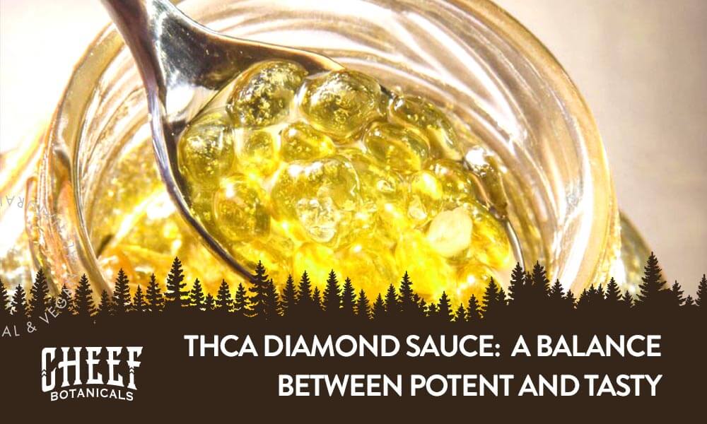 THCa diamond sauce blog image by Cheef Botanicals