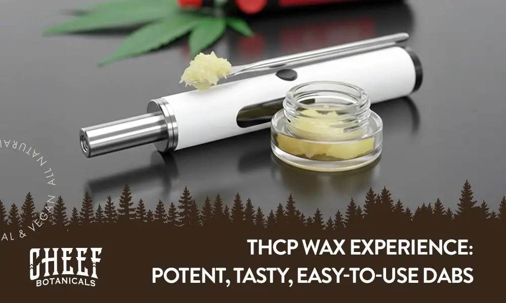 THCP wax featured blog image by Cheef Botanicals. Shows THCP wax in a small glass container and on a metal dab too that is balancing on a mini hand torch