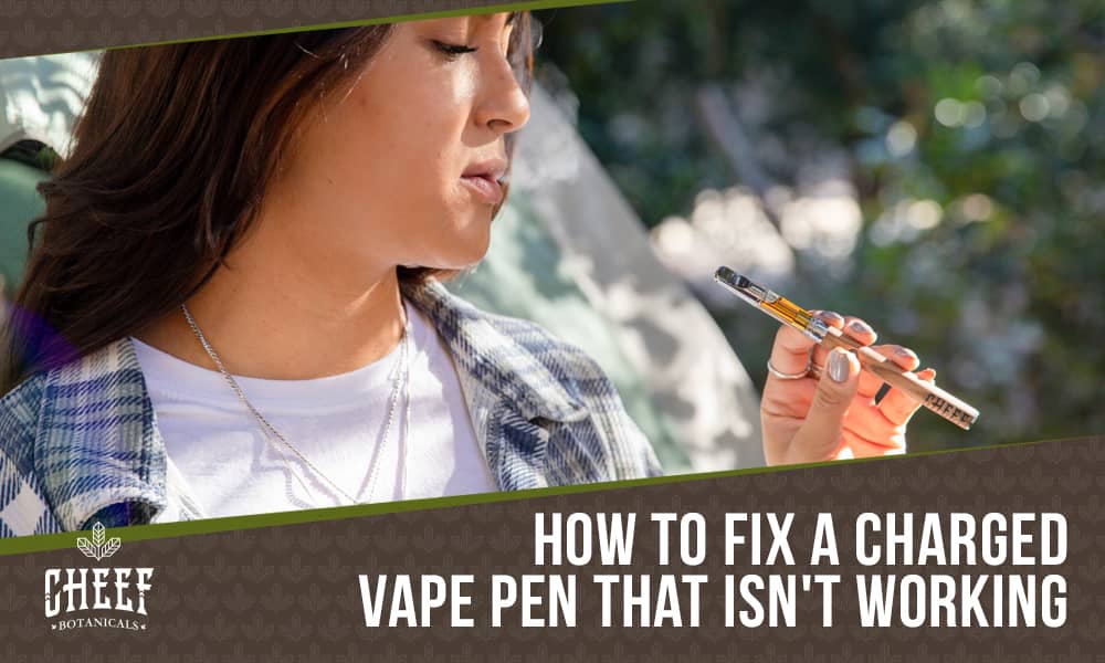 vape pen not working after charge featured blog image by Cheef Botanicals. Shows a woman hitting a vape pen