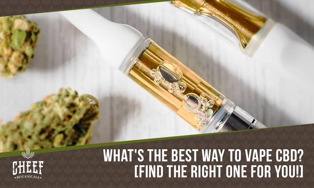 what's the best way to vape cbd