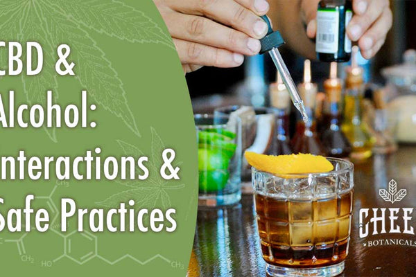 CBD & Alcohol: Interactions & Safe Practices