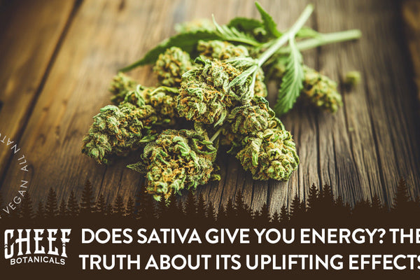 Does Sativa Give You Energy? The Truth About Its Uplifting Effects