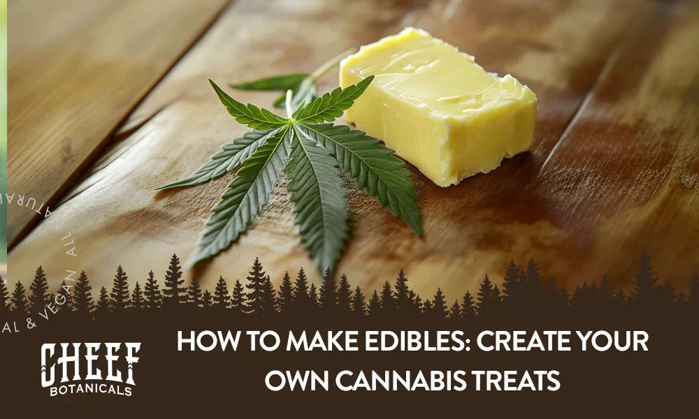 A cannabis leaf sitting next to some butter with a title saying "How to make edibles".