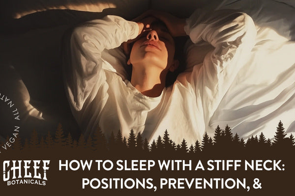 How to Sleep With a Stiff Neck: Positions, Prevention, & Product Tips