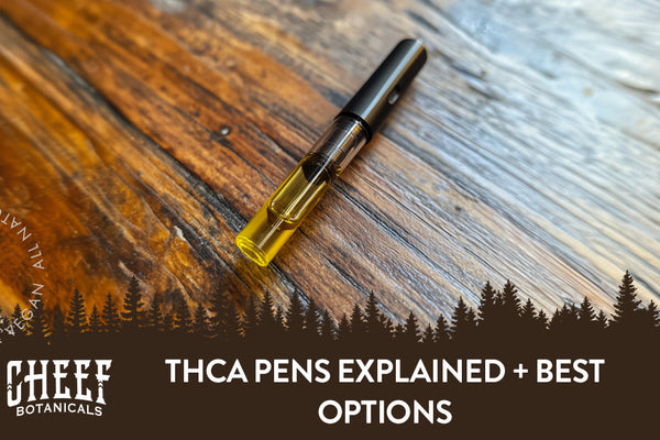 THCa Pens Explained + Best Options