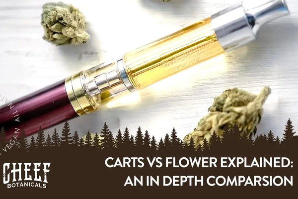 Carts vs Flower Comparison: Potency, Cost, Flavor & Use