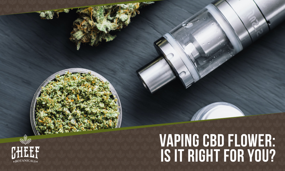 Vaping CBD Flower [Devices, Methods, Benefits, & More]