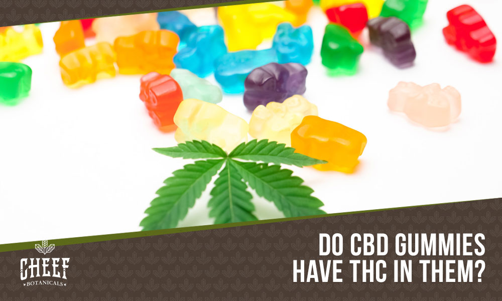 do cbd gummies have thc