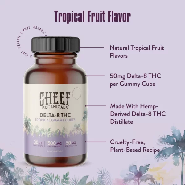 Cheef Botanicals Tropical Delta 8 THC Gummies