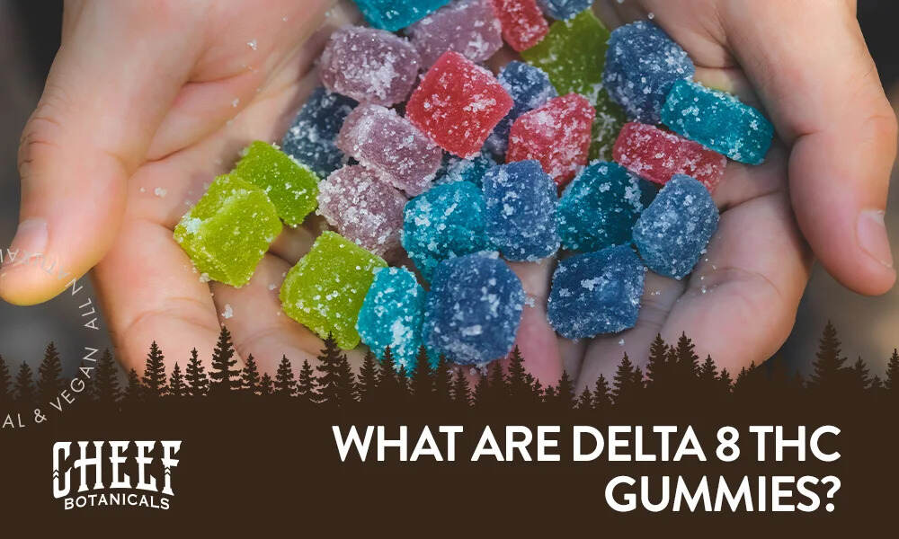 what are delta 8 thc gummies
